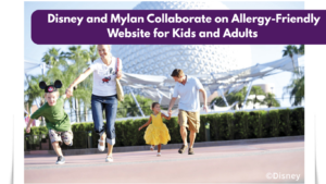 Disney and Mylan Collaborate on Allergy Friendly Website for Kids and Adults