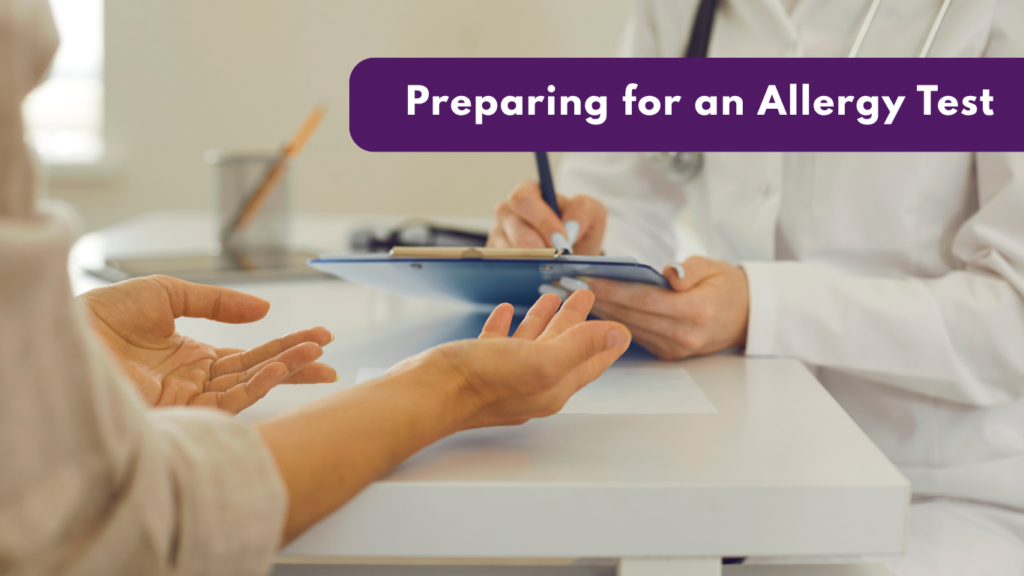 Preparing for an Allergy Test