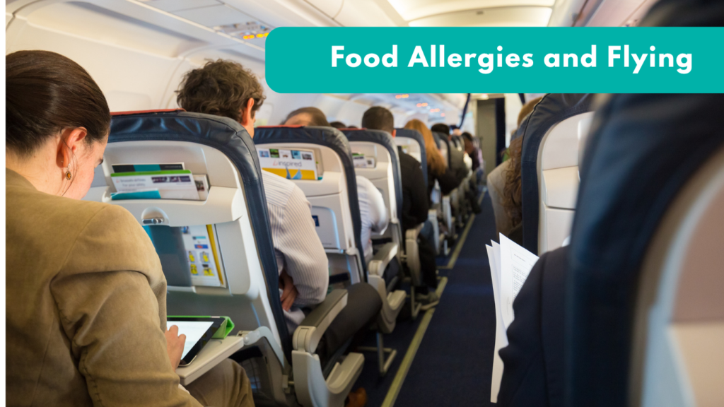 Food Allergies and Flying